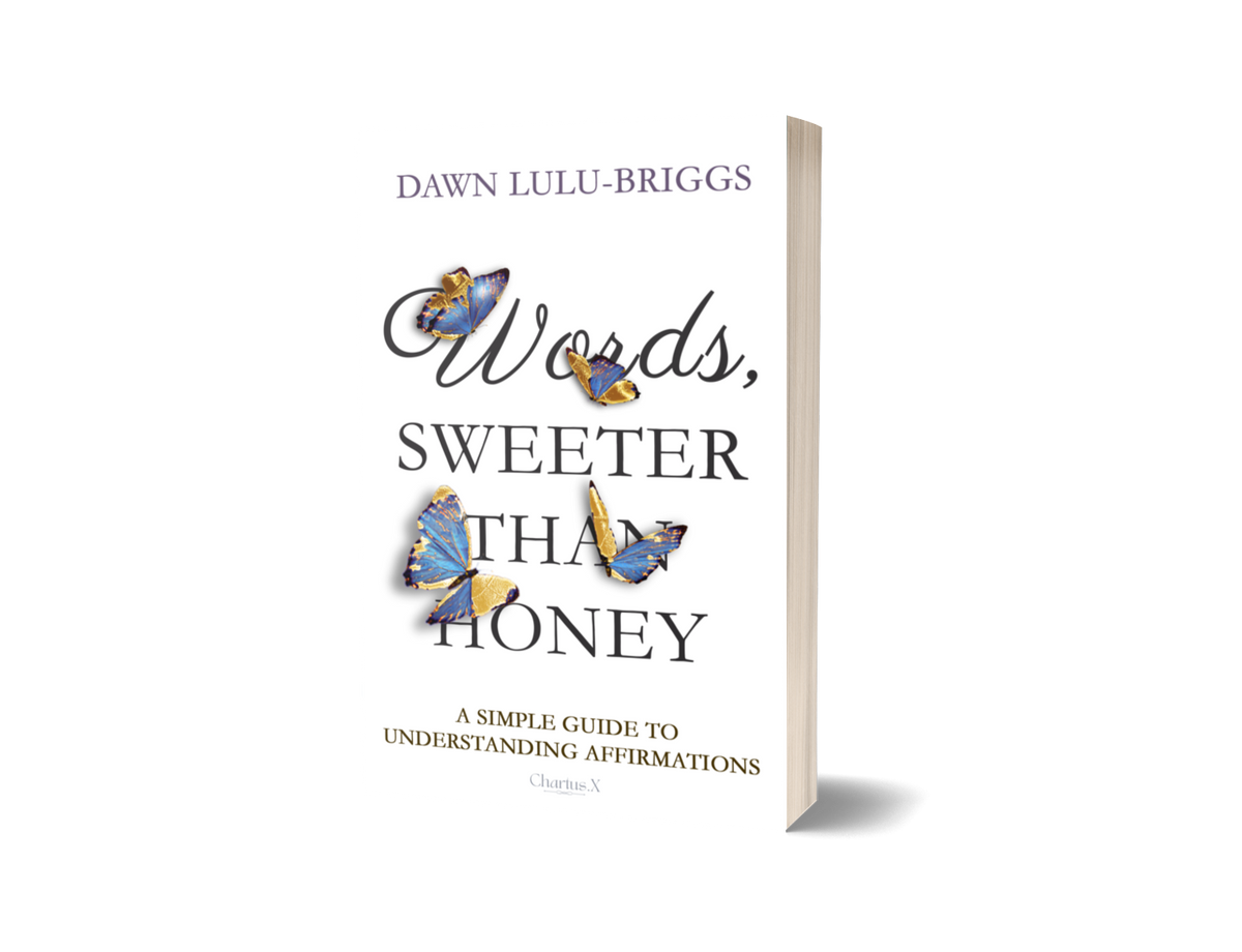 Words, Sweeter Than Honey, by Dawn Lulu-Briggs (PAPERBACK)