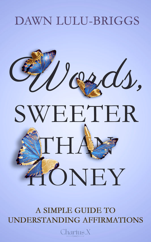 WORDS , SWEETER THAN HONEY (PAPERBACK)