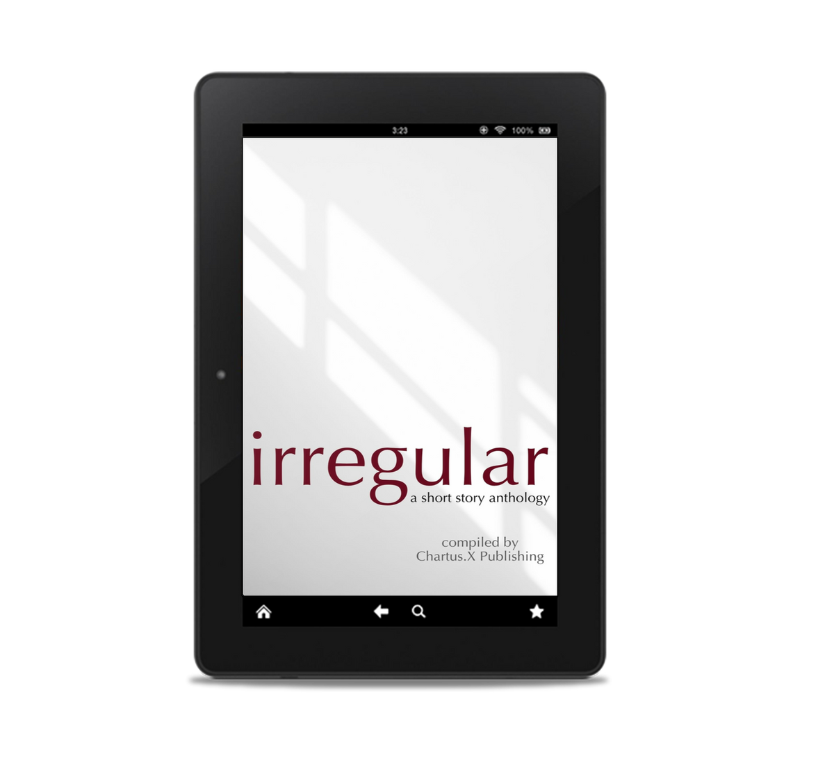 Irregular: A Chartus.X Short Story Anthology (EBOOK)