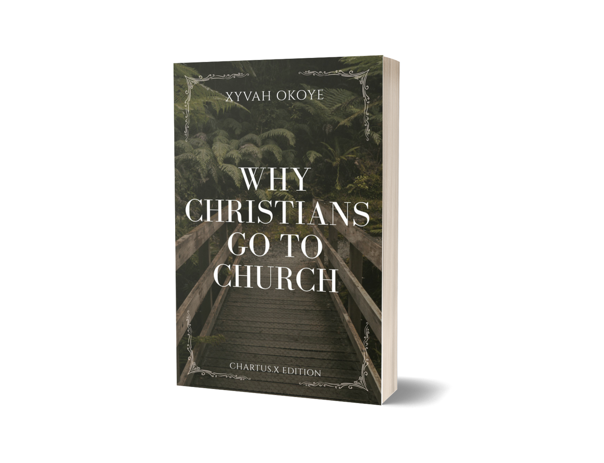 WHY CHRISTIANS GO TO CHURCH (PAPERBACK)