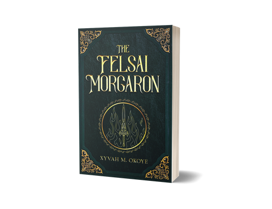 The Felsai Morgaron (PAPERBACK)