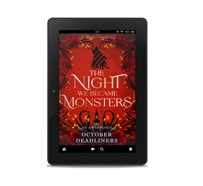 PREORDER: The Night We Became Monsters (EBOOK)