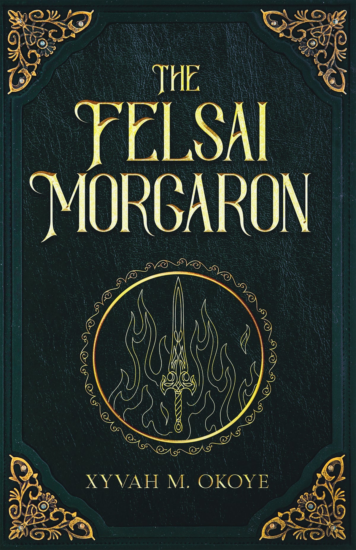 The Felsai Morgaron (EBOOK)